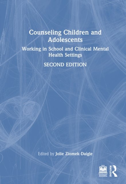 Counseling Children and Adolescents
