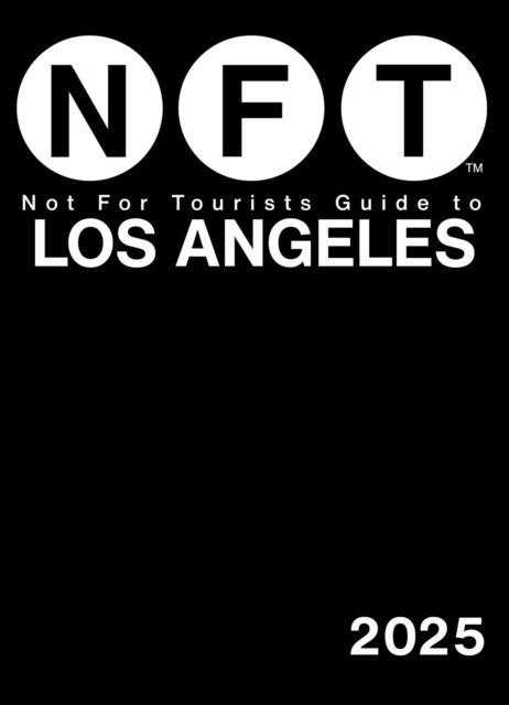 Not for Tourists Guide to Los Angeles