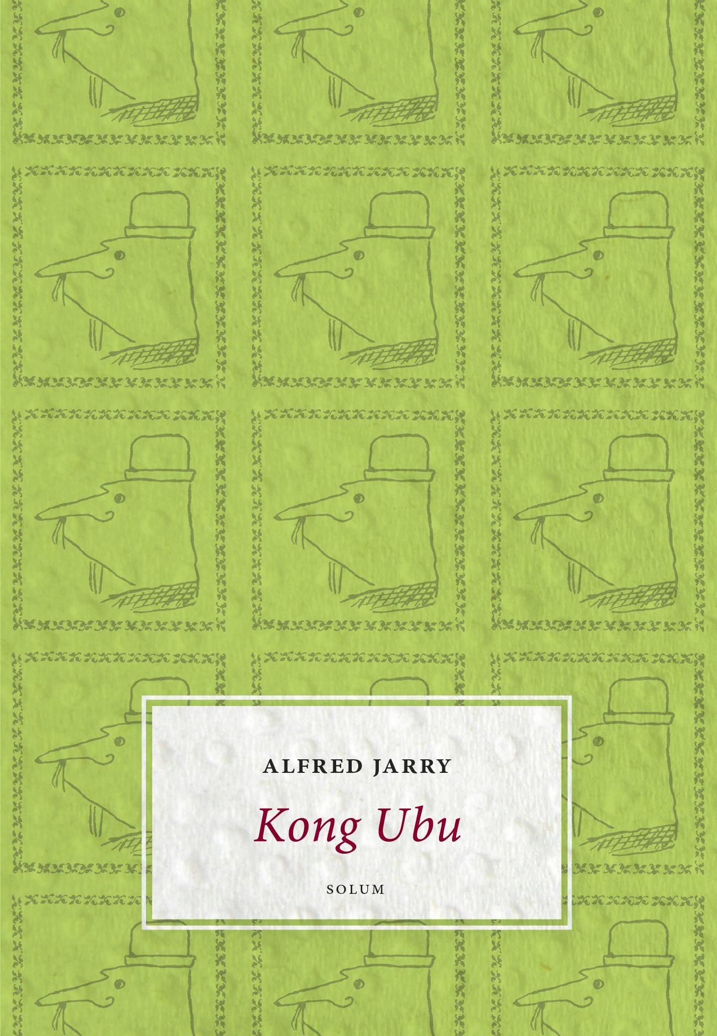 Kong Ubu - drama i fem akter