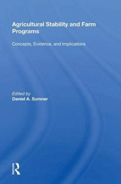 Agricultural Stability And Farm Programs