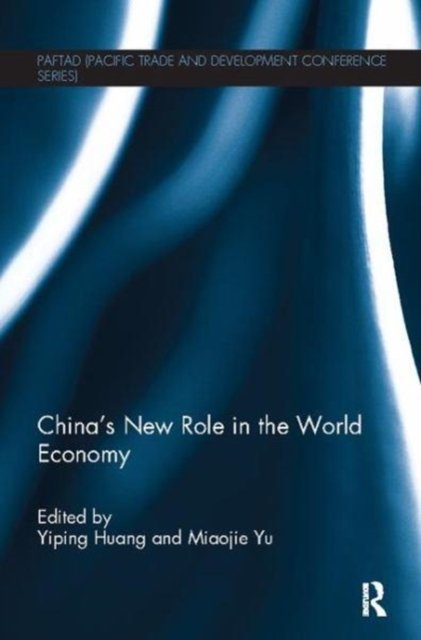 China''s New Role in the World Economy