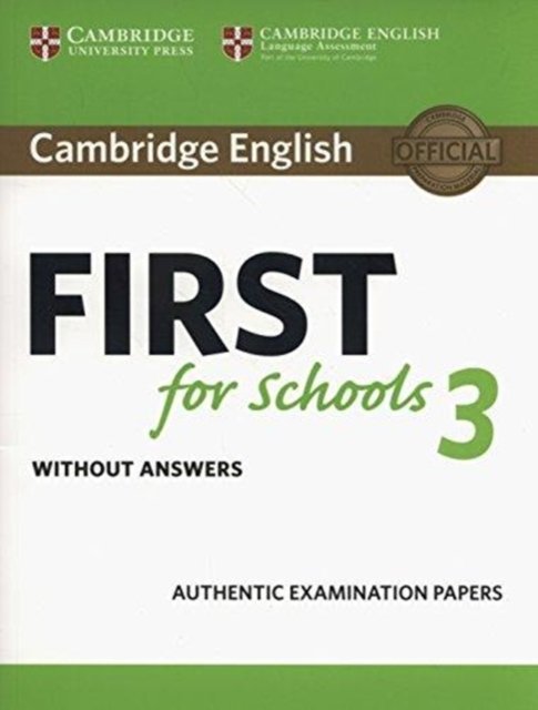 Cambridge English First for Schools 3 Student''s Book Without Answers