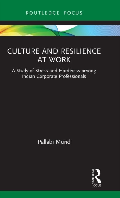 Culture and Resilience at Work