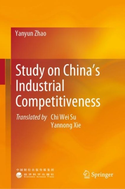 Study on China''s Industrial Competitiveness