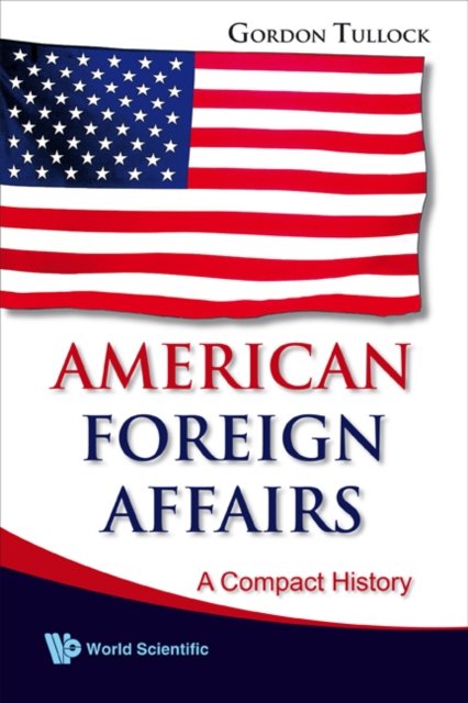 AMERICAN FOREIGN AFFAIRS