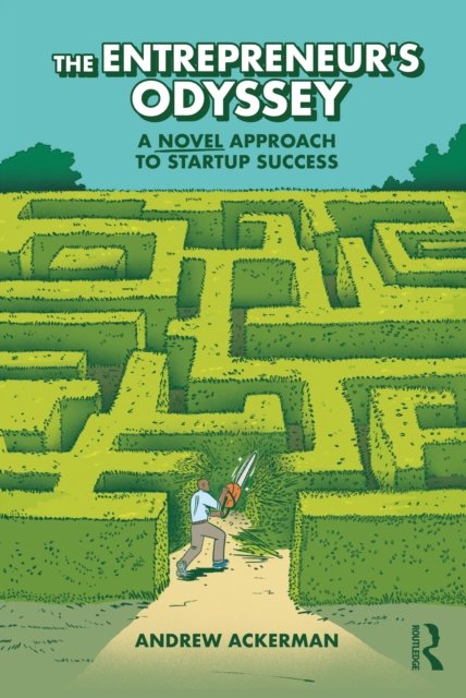 The Entrepreneur''s Odyssey