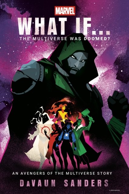 Marvel: What If...The Multiverse Was Doomed?