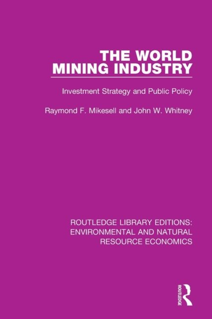 The World Mining Industry