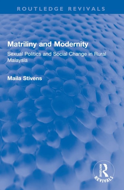 Matriliny and Modernity