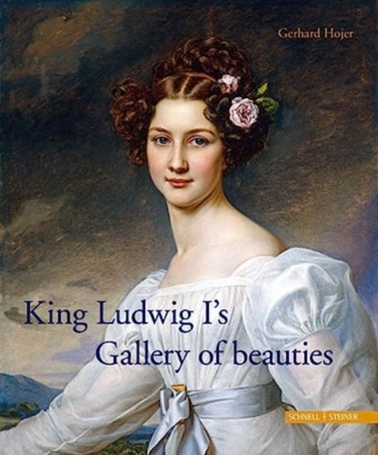 King Ludwig I''s Gallery of Beauties