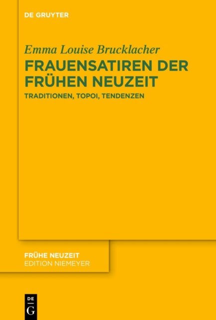 Frauensatiren der Fruhen Neuzeit