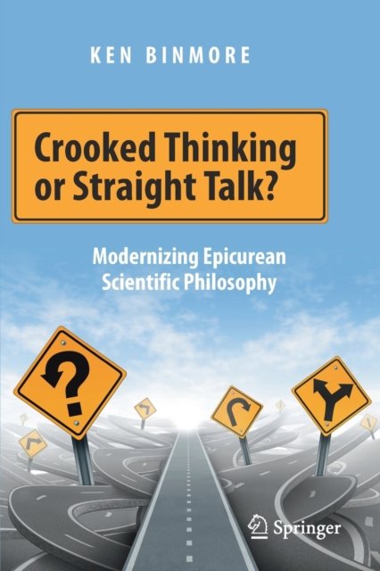 Crooked Thinking or Straight Talk?