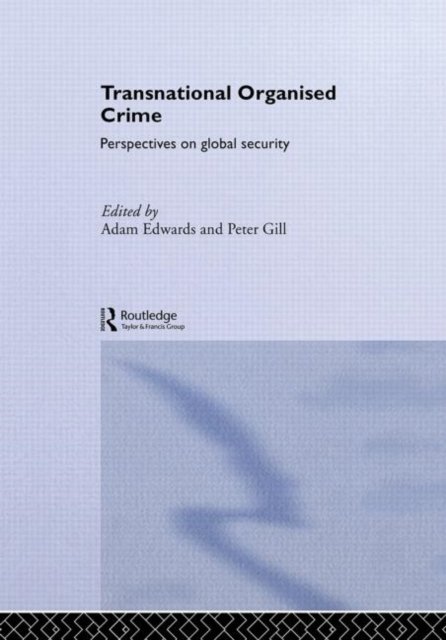 Transnational Organised Crime