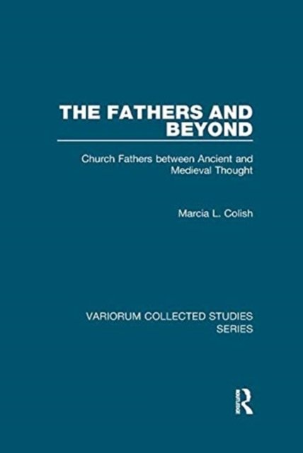 The Fathers and Beyond
