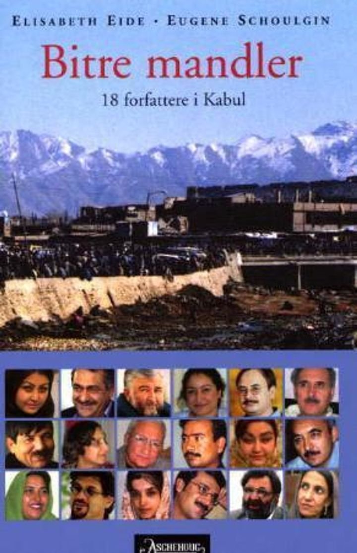 Bitre mandler - 18 forfattere i Kabul