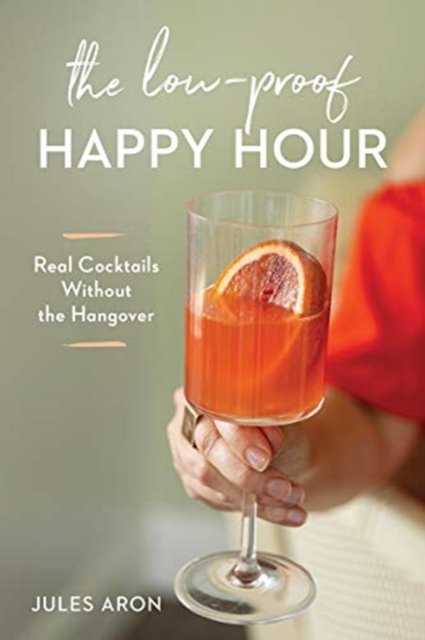 The Low-Proof Happy Hour