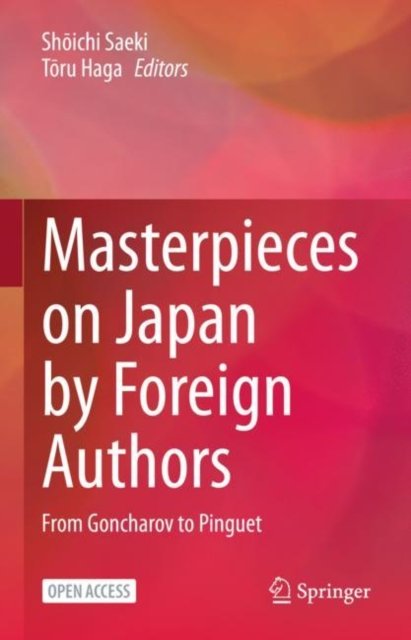 Masterpieces on Japan by Foreign Authors