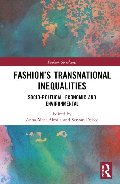Fashion''s Transnational Inequalities