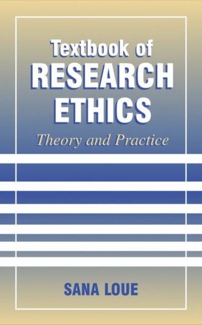 Textbook of Research Ethics