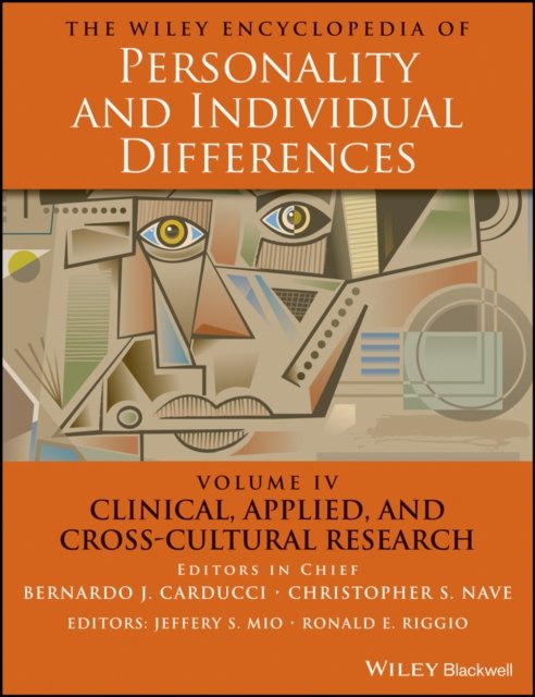 The Wiley Encyclopedia of Personality and Individual Differences, Volume 4