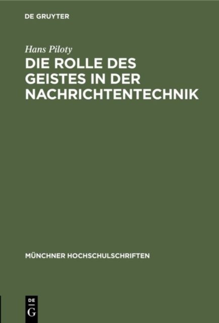 Die Rolle Des Geistes in Der Nachrichtentechnik