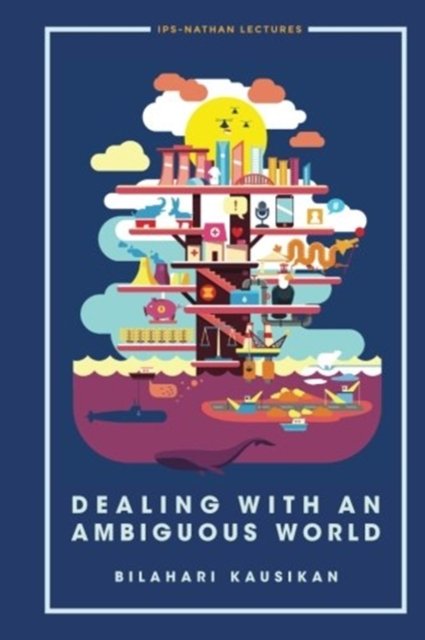 Dealing With An Ambiguous World