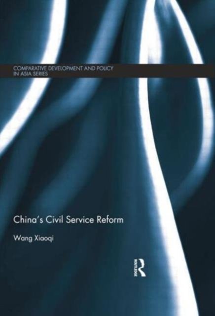 China's Civil Service Reform