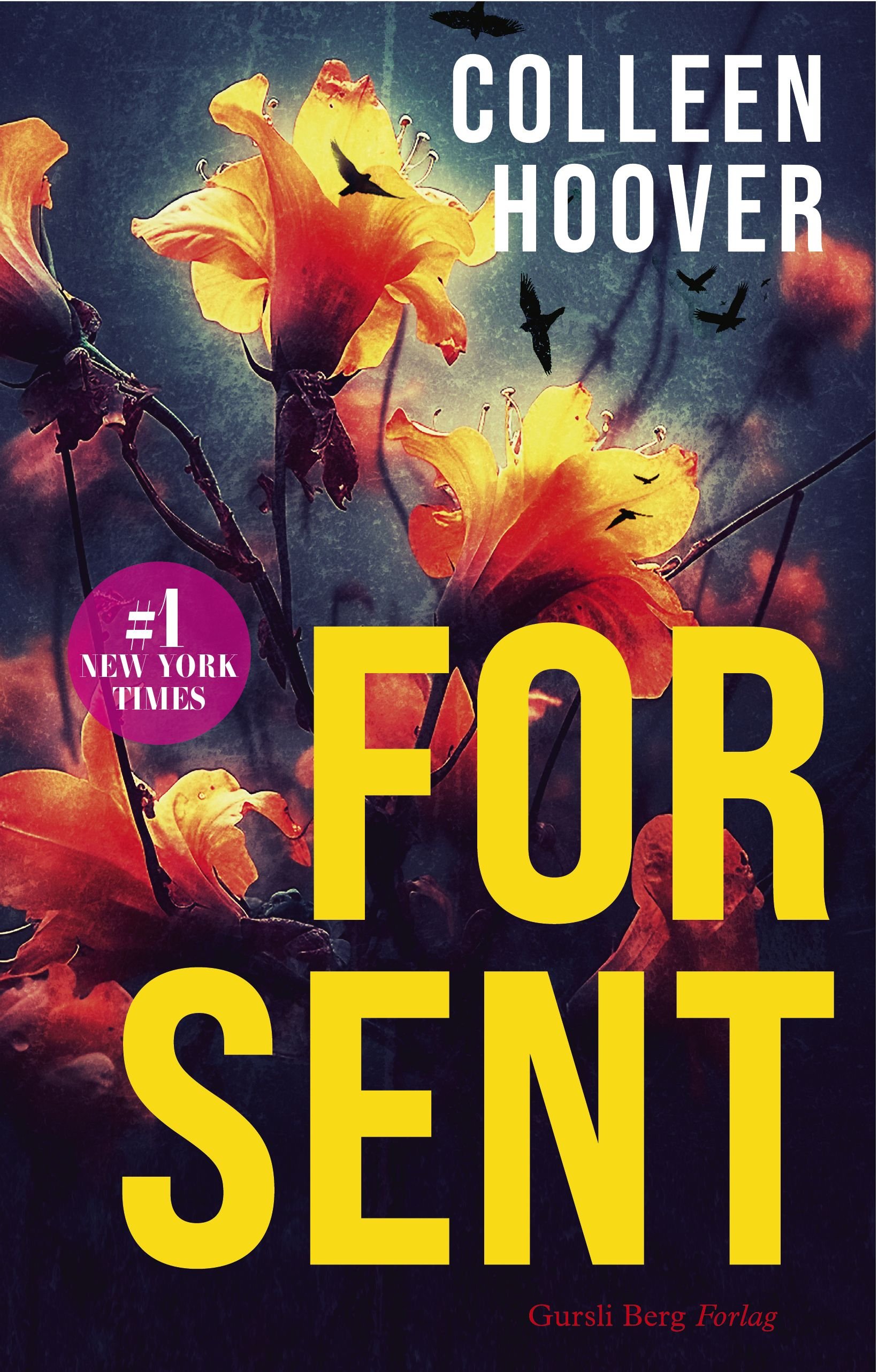 For Sent Av Colleen Hoover