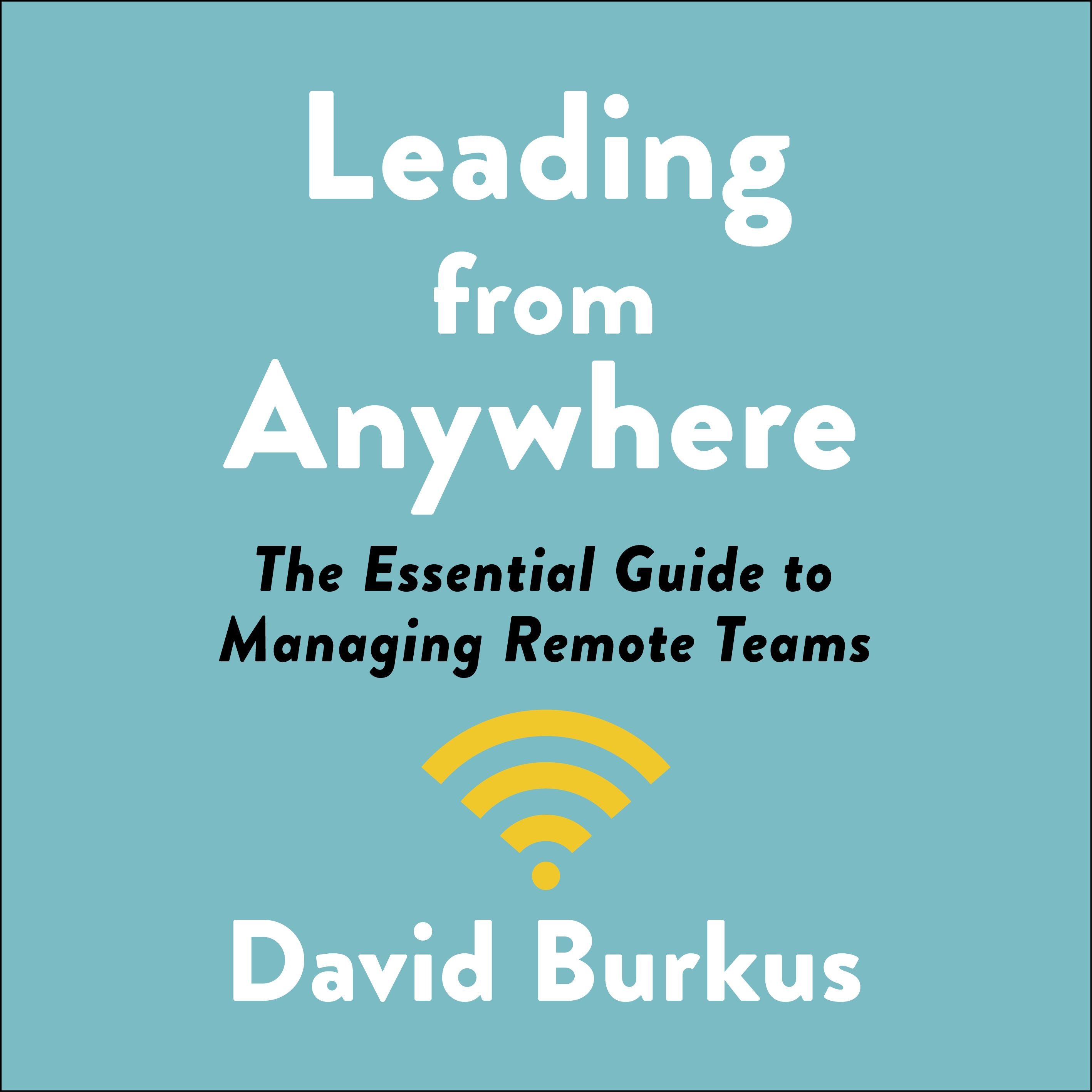 Leading From Anywhere