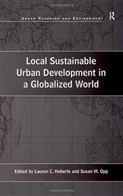 Local Sustainable Urban Development in a Globalized World