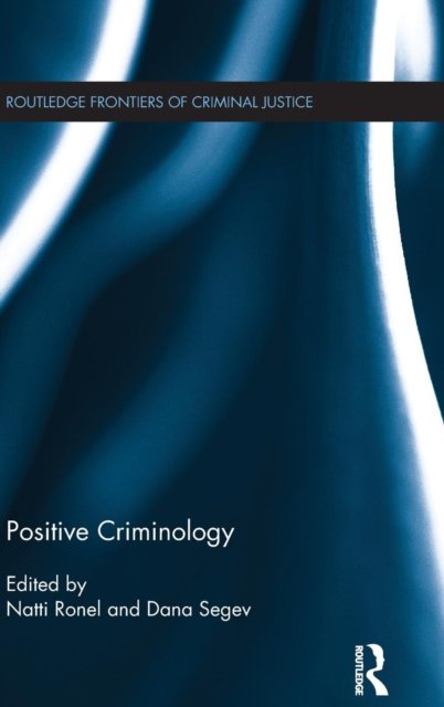 Positive Criminology