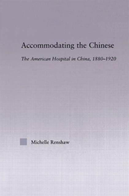 Accommodating the Chinese