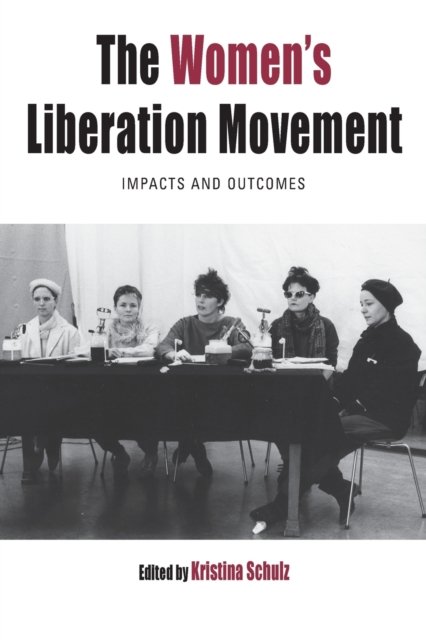 The Women''s Liberation Movement