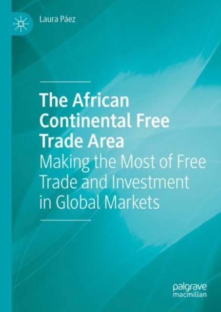 The African Continental Free Trade Area