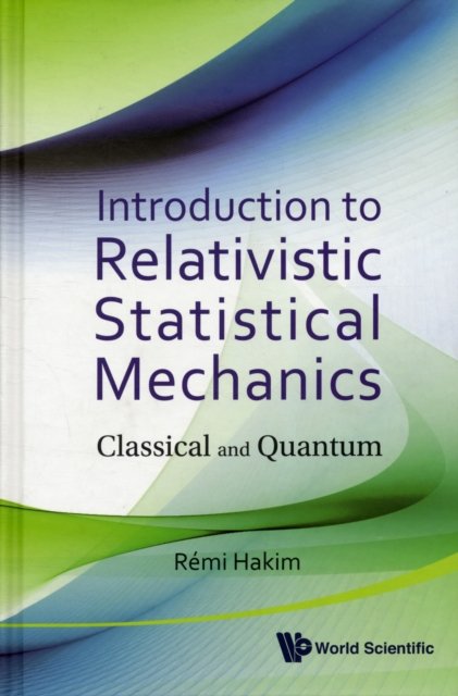 Introduction to Relativistic Statistical Mechanics