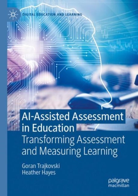 Ai-assisted Assessment in Education