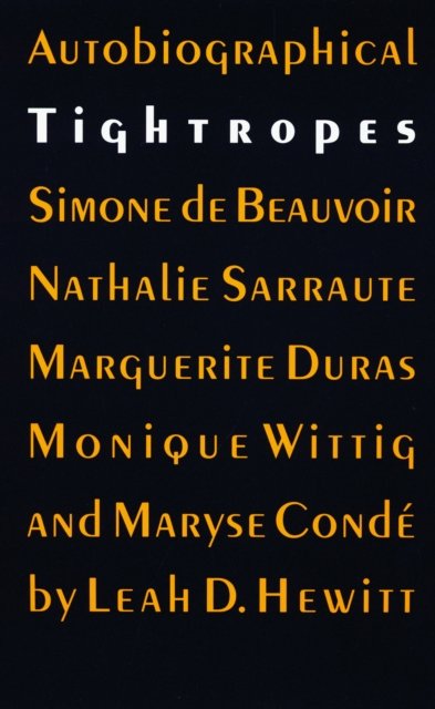Autobiographical Tightropes