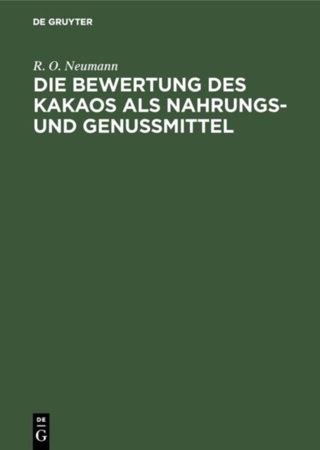 Bewertung des Kakaos als Nahrungs- und Genußmittel