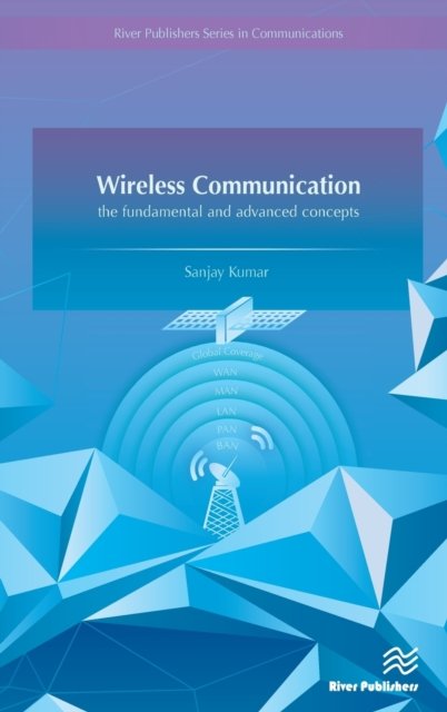Wireless Communication-the fundamental and advanced concepts