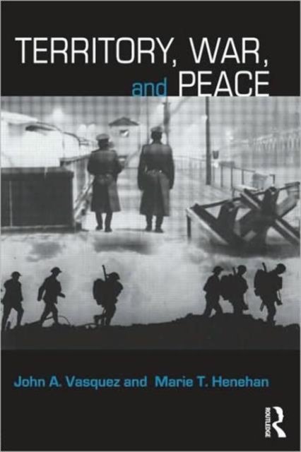 Territory, War, and Peace