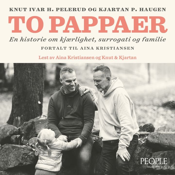 To pappaer - en historie om kjærlighet, surrogati og familie