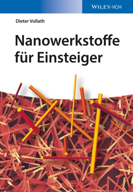 Nanowerkstoffe fur Einsteiger