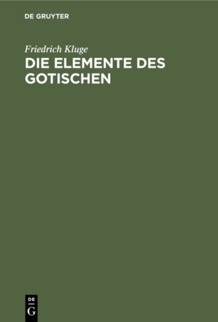Elemente des Gotischen