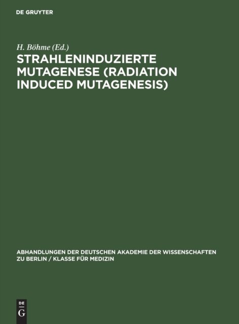 Strahleninduzierte Mutagenese (Radiation Induced Mutagenesis)