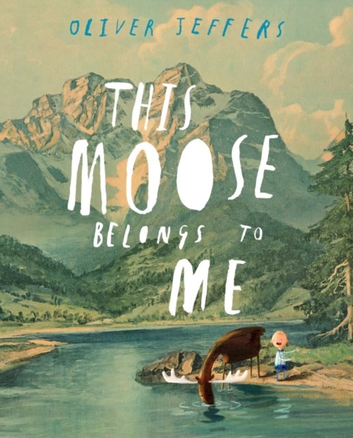 THIS MOOSE BELONG TO ME
