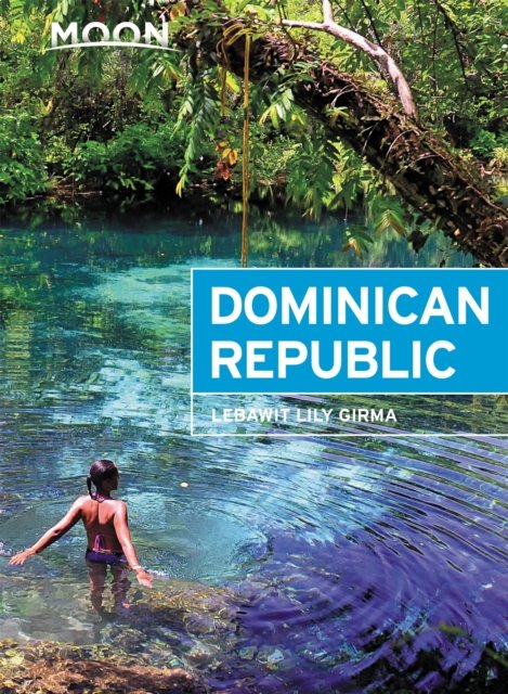 Moon Dominican Republic, 6th Edition