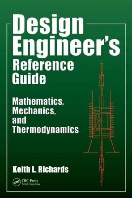 Design Engineer''s Reference Guide