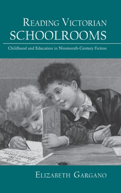 Reading Victorian Schoolrooms