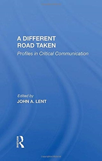 A Different Road Taken