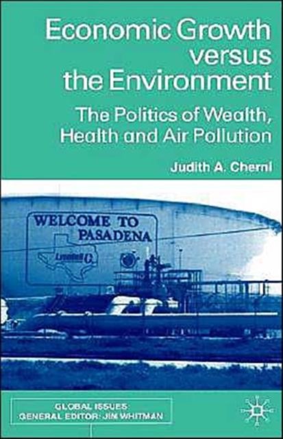 Economic Growth Versus the Environment